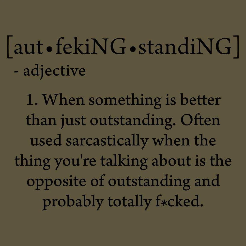 Outf*cking Standing T-Shirt - Military Green - Image 4