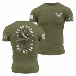 Do No Harm, Take No Sh*t T-Shirt - Military Green